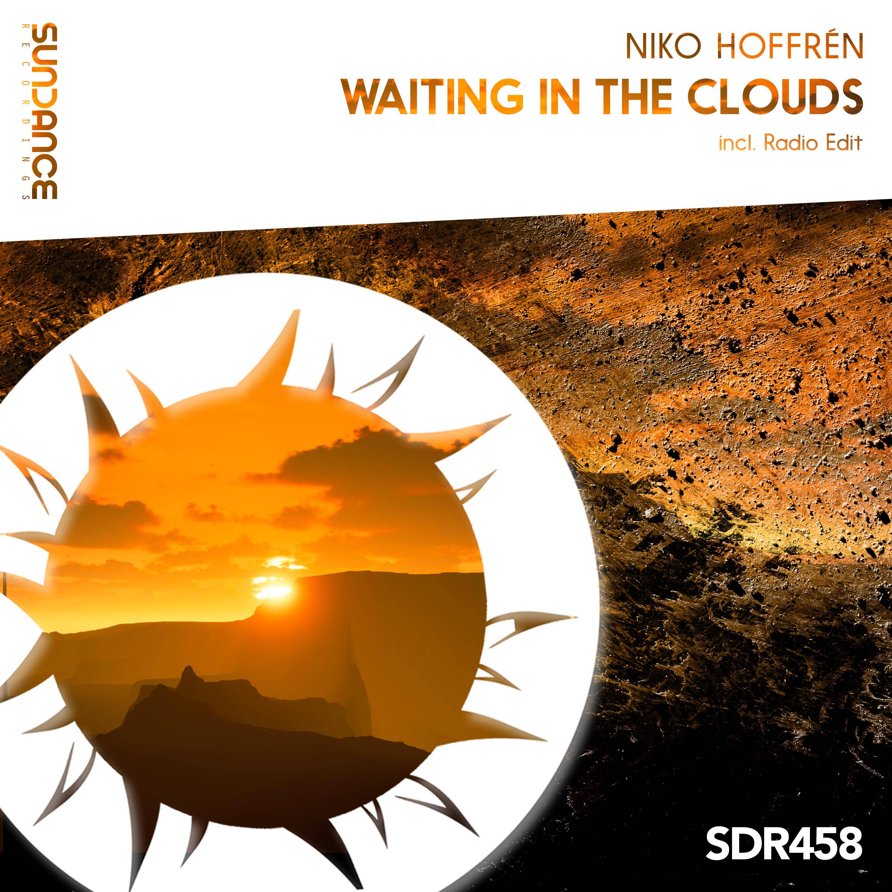 WAITING IN THE CLOUDS